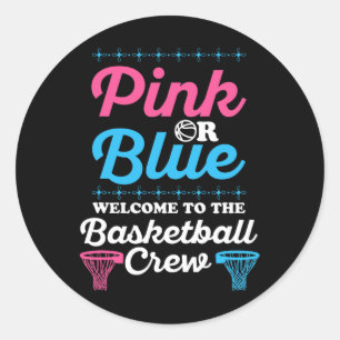 Gender Reveal Basketball Design for a Basketball F Classic Round Sticker