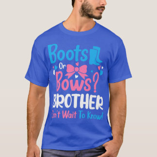 Gender Reveal Boots or Bows Brother Baby Announcem T-Shirt