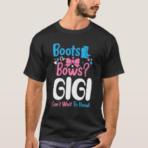 Gender Reveal Boots Or Bows Gigi Baby Announcement T-Shirt