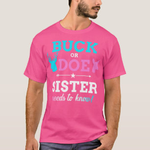 Gender reveal buck or doe sister matching baby par T-Shirt