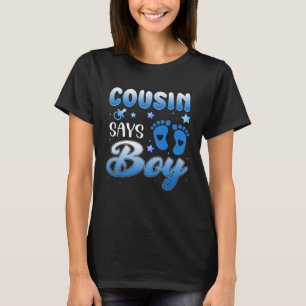 Gender Reveal Cousin Says Boy Baby Party Matching T-Shirt