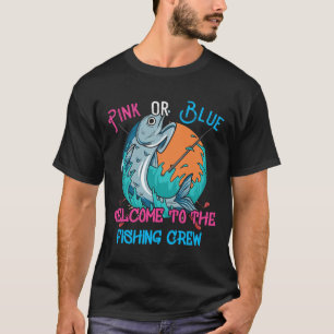 Gender Reveal Fishing Design For A Fishermen  T-Shirt
