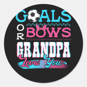 Gender Reveal Goals Bows Grandpa Loves You Soccer Classic Round Sticker