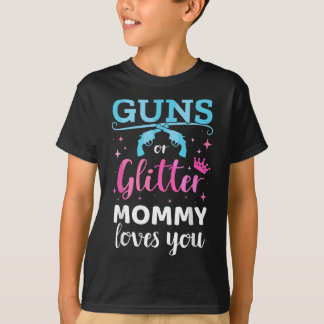 Gender reveal guns or glitter mommy matching baby  T-Shirt