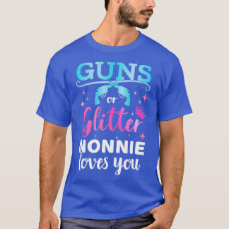 Gender reveal guns or glitter nonnie matching baby T-Shirt