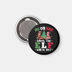 Gender Reveal He or She What the Elf Will It Be Magnet