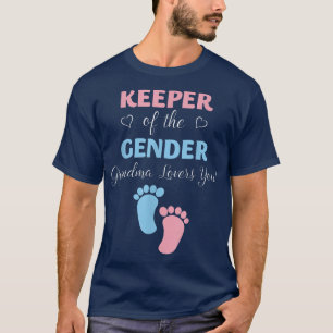 Gender Reveal Keeper Of The Gender Grandma Loves Y T-Shirt