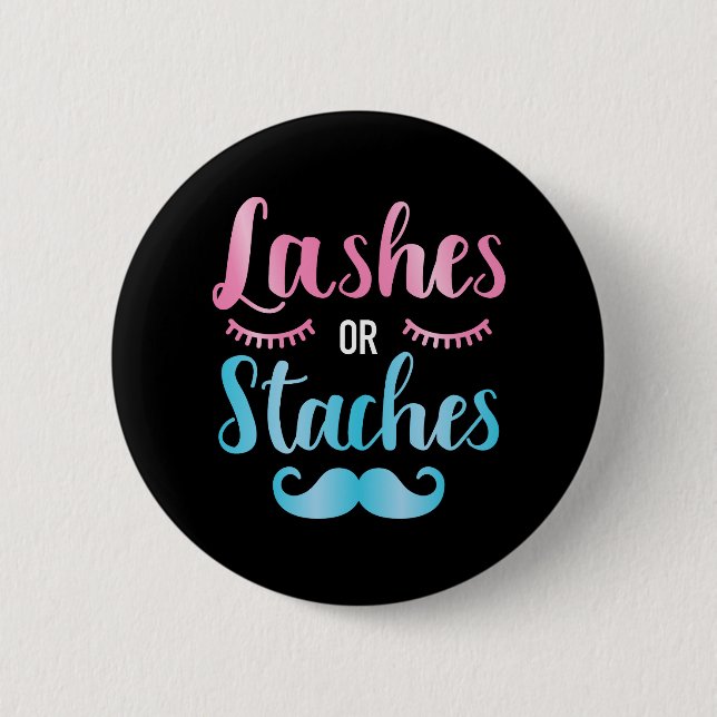 Gender reveal lashes staches baby party supplies 2 inch round button (Front)