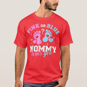 Gender Reveal Mommy Mom Funny Family Mother's Day T-Shirt
