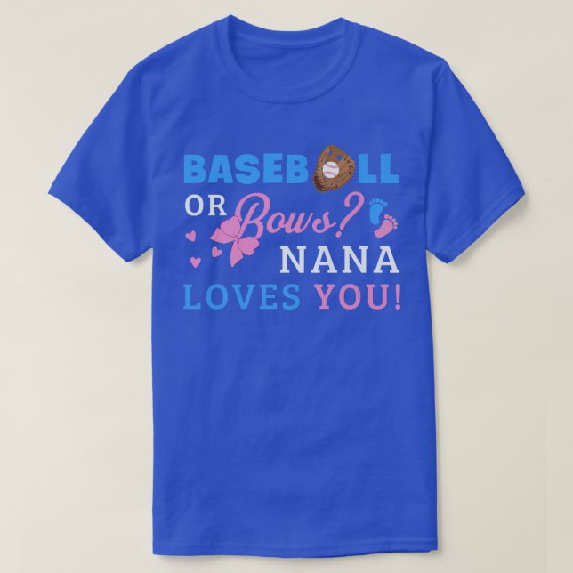 Gender Reveal Nana  T-Shirt (Design Front)