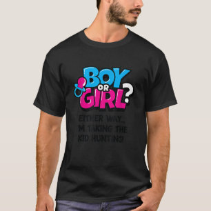 Gender Reveal Party Funny Hunting Lover Kid Pregna T-Shirt