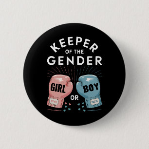 Gender Reveal Party Keeper Of Gender Boxing 2 Inch Round Button