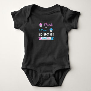 Gender Reveal Pink or Blue Big Brother Loves You Baby Bodysuit
