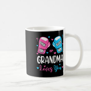 Gender Reveal Pink Or Blue Grandma Loves You Boxin Coffee Mug