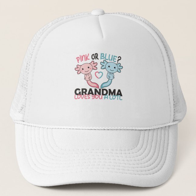 gender reveal pink or blue grandma loves you lotl trucker hat (Front)