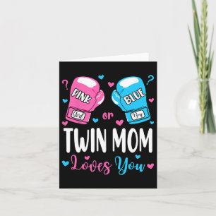 Gender Reveal Pink Or Blue Twin Mom Loves You Boxi Card