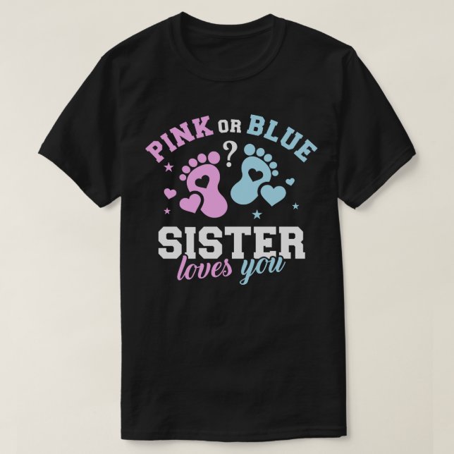 Gender reveal sister 1 T-Shirt (Design Front)