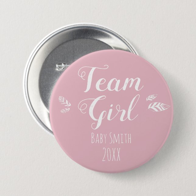 Gender reveal Team Girl pink  3 Inch Round Button (Front & Back)