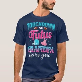 Gender Reveal Touchdown Or Tutus Grandpa Matching T-Shirt