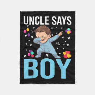 Gender Reveal Uncle Says Boy Matching Family Baby Fleece Blanket