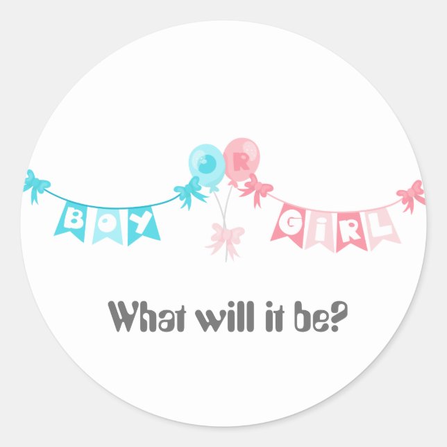 Gender Reveal What will it Be Boy Or Girl Classic Round Sticker (Front)