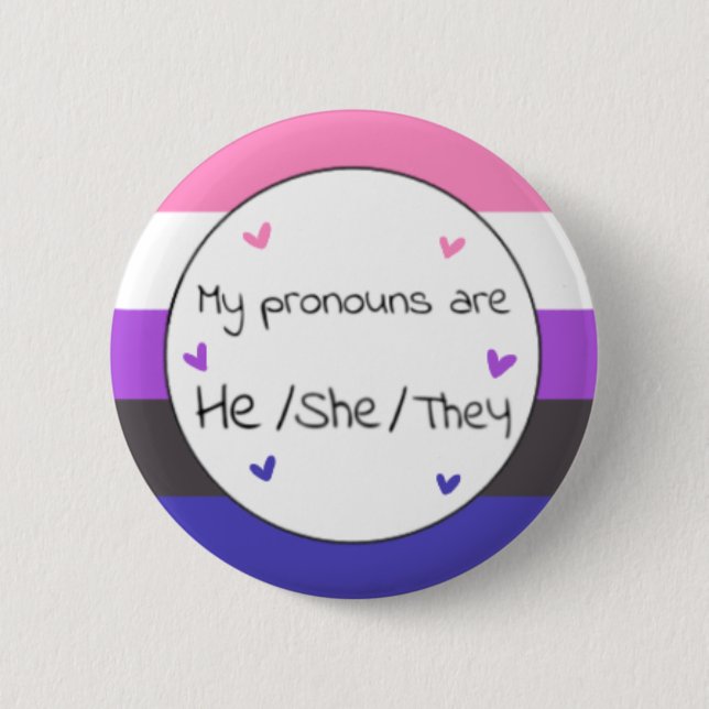 Genderfluid He/She/They Pronoun Pin (Front)