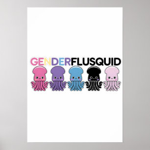 Genderflusquid Funny Squid Invertebrate Cephalopod Poster