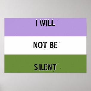 Genderqueer "je ne serai pas" affiche silencieuse