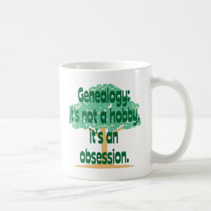 Genealogy Obsession Coffee Mug