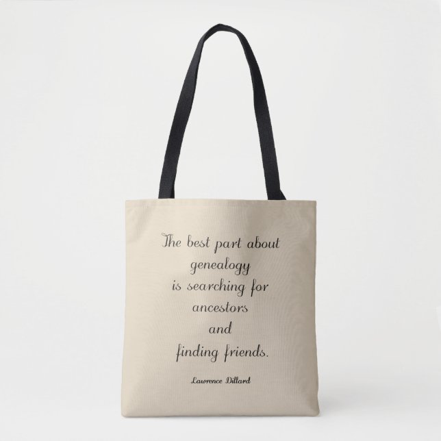 Genealogy Quote Tote Bag (Front)