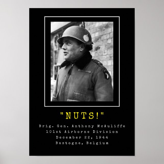 General Anthony McAuliffe - NUTS  Poster (Front)