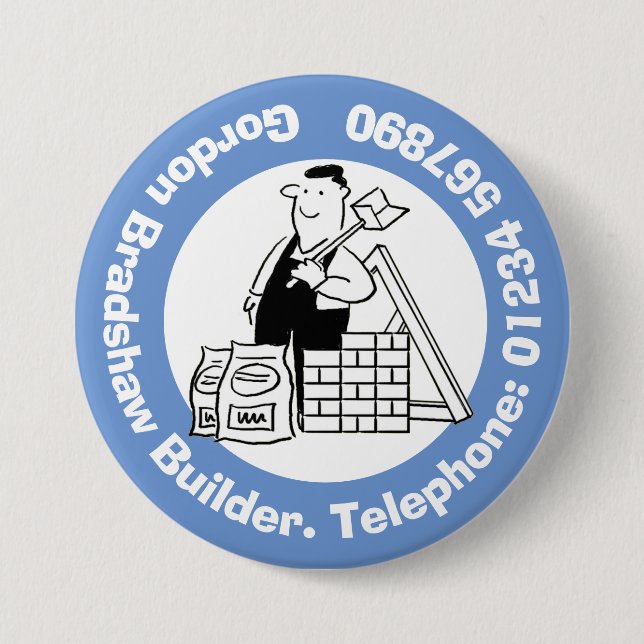General Builder with Building Materials. 3 Inch Round Button (Front)