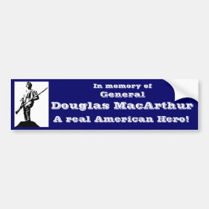 General Douglas MacArthur Bumper Sticker