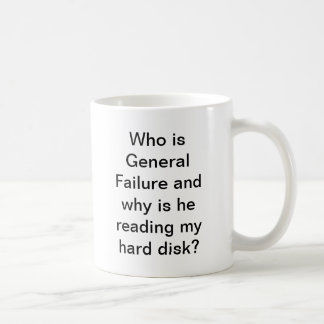 General Failure mug