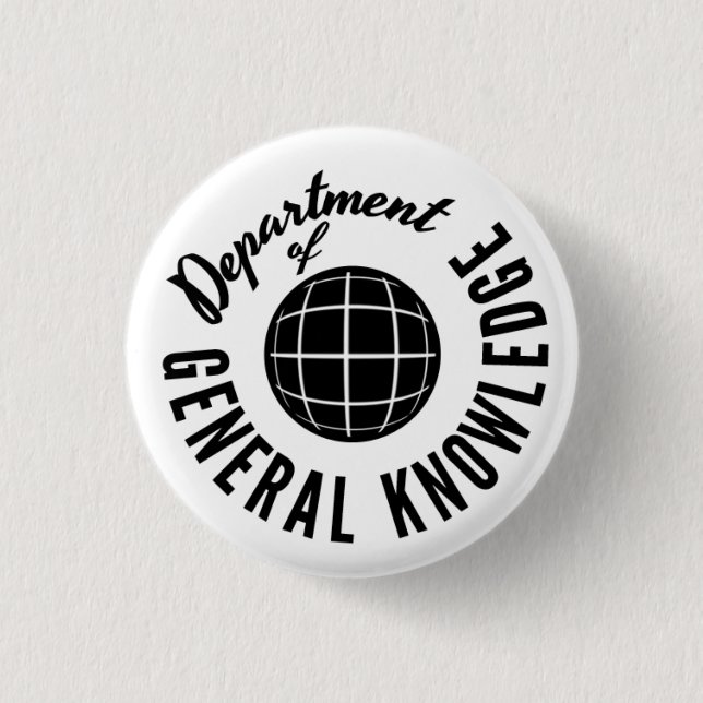 General Knowledge Dept. Pin-2 1 Inch Round Button (Front)