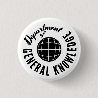General Knowledge Dept. Pin-2 1 Inch Round Button