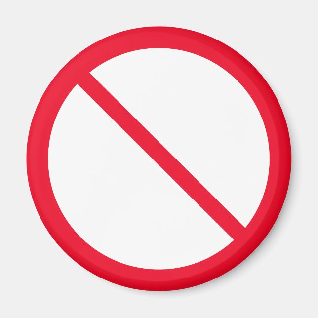 General Prohibition | Red Circle Sign | Magnet (Front)