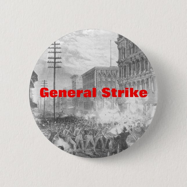 general strike 2 inch round button (Front)