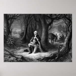General Washington Praying At Valley Forge Poster