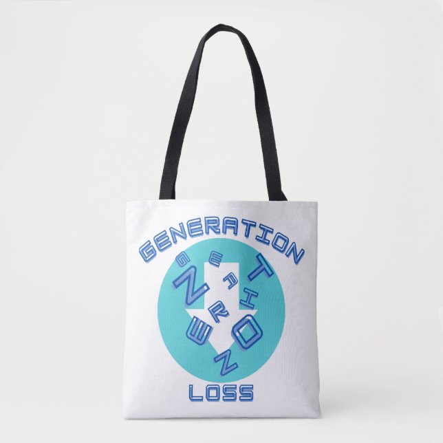 Generation loss  tote bag (Front)
