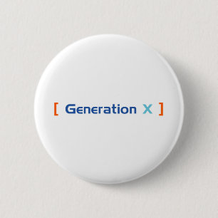 Generation X 2 Inch Round Button