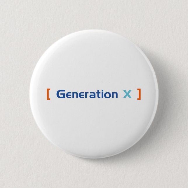 Generation X 2 Inch Round Button (Front)
