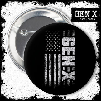 Generation X Gen Xer Gen X American Flag Gen X 2 Inch Round Button
