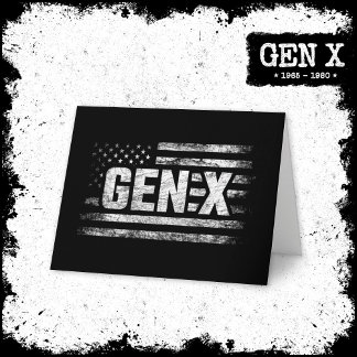 Generation X Gen Xer Gen X American Flag Gen X Card