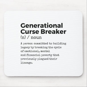 Generational Curse Breaker Definition Melanin Blac Mouse Pad
