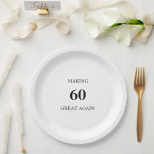 Generic Making 60 Great Again Birthday Party Paper Plate