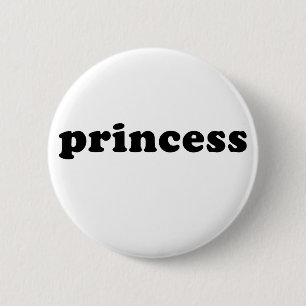 Generic PRINCESS T-shirts 2 Inch Round Button