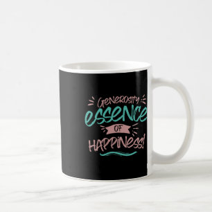 Generosity Essence Of Happiness Sticker Coffee Mug