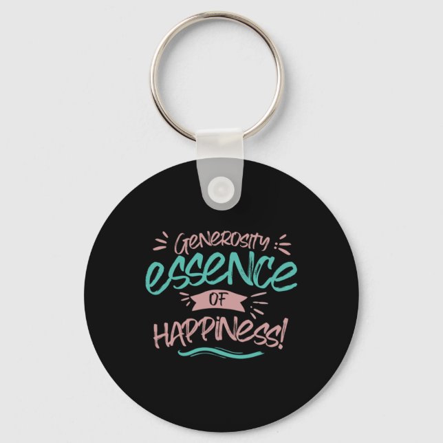 Generosity Essence Of Happiness Sticker  Keychain (Front)