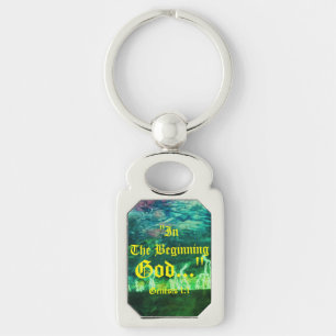 Genesis 1:1 In the beginning God..."Bible truth  K Keychain